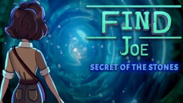 Find Joe: Secret of The Stones Beginner's Guide with Tips - Starting the Gameplay Here