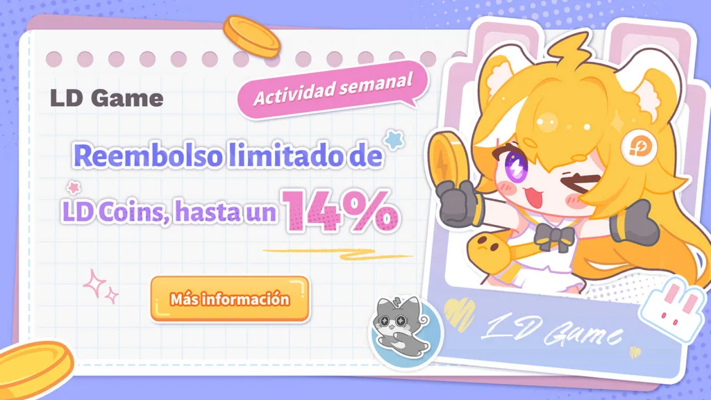 Reembolso limitado de LD Coins, hasta un 14%!