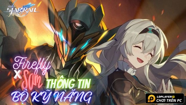 Honkai: Star Rail Firefly hé lộ bộ kỹ năng và lối chơi ấn tượng