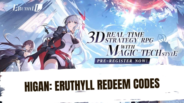 Higan: Eruthyll Redeem Codes to Collect Free Rewards - March 2025