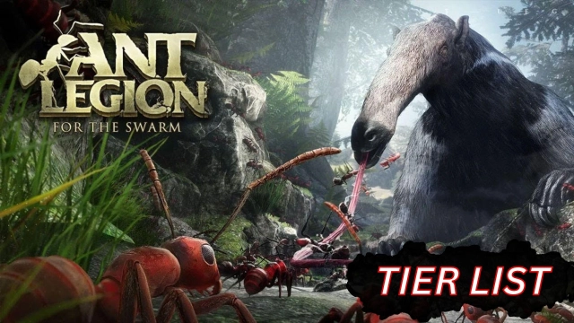 Ant Legion Tier List – The List of All Ants March 2025