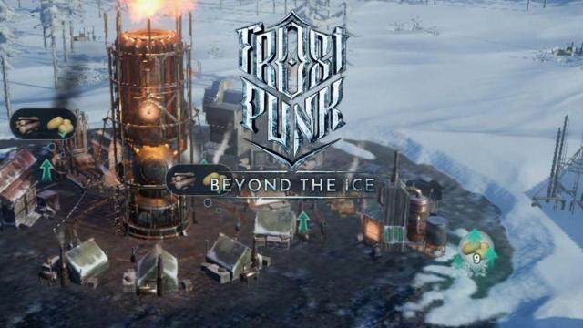 Frostpunk: Beyond the Ice Beginner Guide and Gameplay Walkthrough
