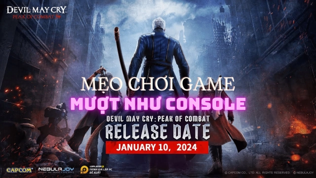 DEVIL MAY CRY: PEAK OF COMBAT tổng hợp mẹo chơi game nét như trên console 2024
