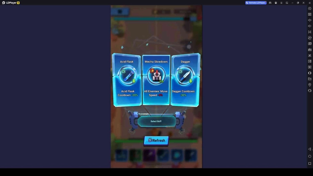 Select the Buff that Benefits You Select the Buff that Benefits You