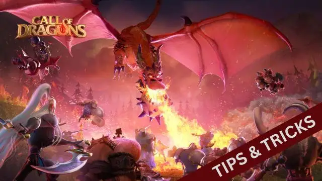 Call of Dragons Tips and Tricks to Turn Your Gameplay into Pro