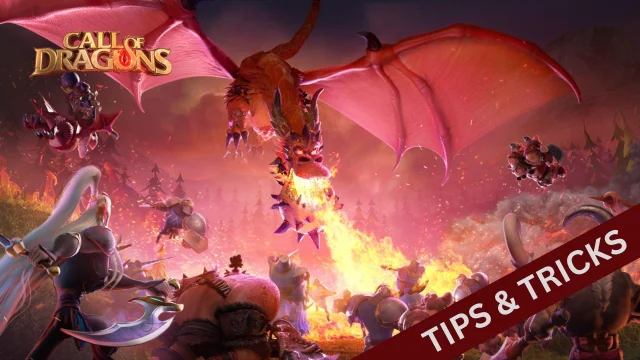 Call of Dragons Tips and Tricks to Turn Your Gameplay into Pro