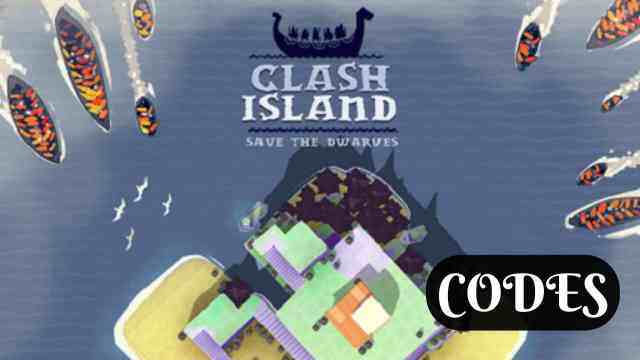Clash Island: Save the Dwarves Codes: Rescue the Prisoners - 2025 March
