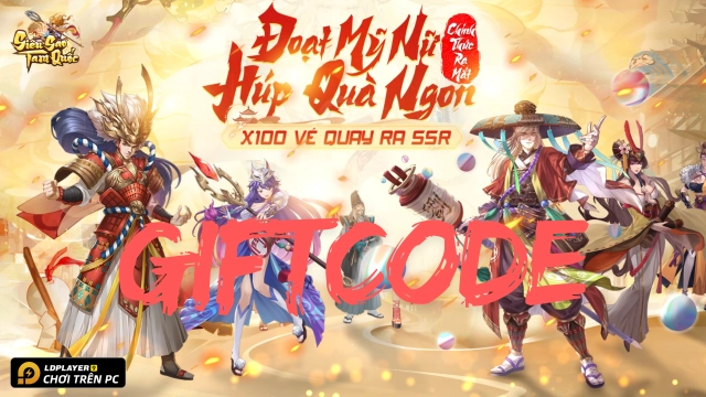 Siêu Sao Tam Quốc: Tổng hợp giftcode tân thủ và hướng dẫn cách nhập