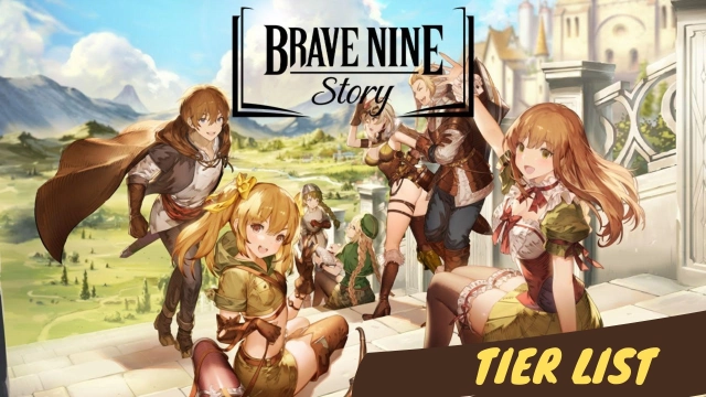 BraveNine Story Tier List and Reroll Guide - March 2025
