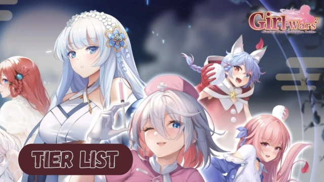 Girl Wars Tier List in  March 2025 - Selecting the Best Heroes
