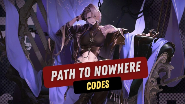 Path to Nowhere Redeem Codes - June 2025
