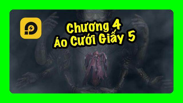 Áo Cưới Giấy 5 Kịch Kiếp Sau: Hướng Dẫn Vượt Chương 4 - Giật Dây