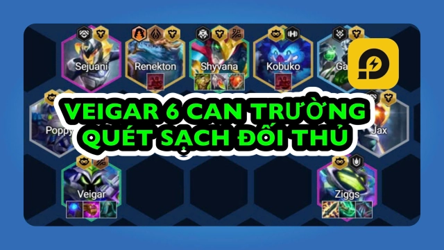 Đấu Trường Chân Lý: Veigar 6 Can Trường Chuẩn Mùa 14