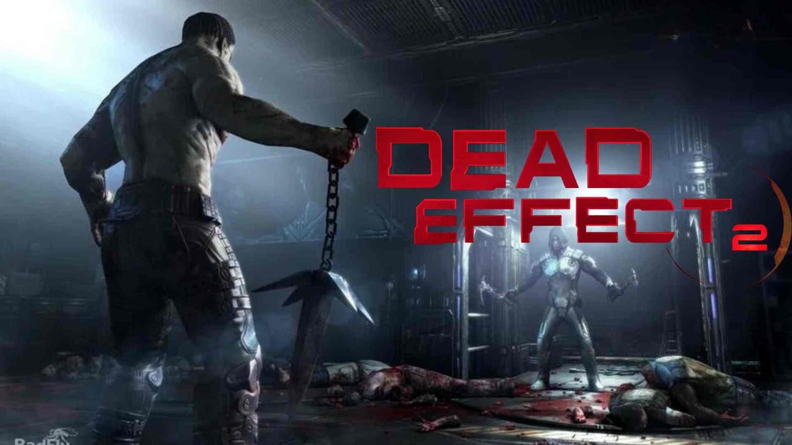 Dead Effect 2