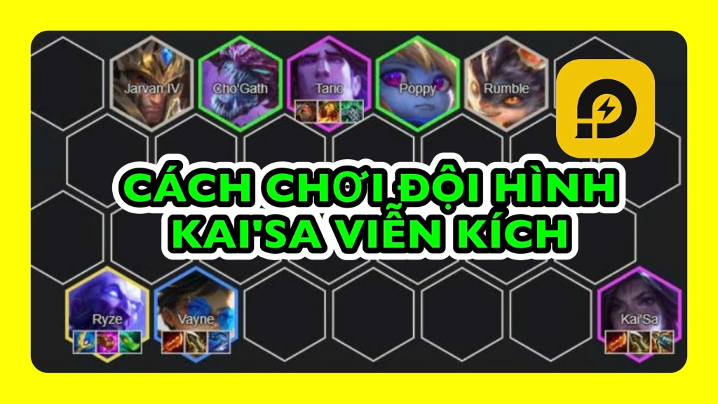 Đấu Trường Chân Lý: Cách Chơi Đội Hình Kai'Sa Viễn Kích Mùa 16 ĐTCL TFT