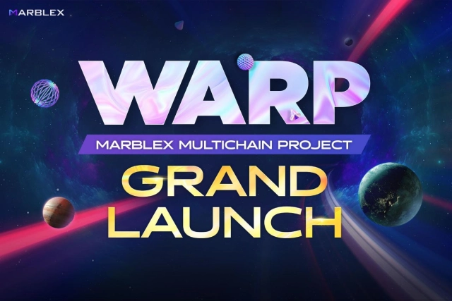 MARBLEX今與BNB Chain啟動「WARP」多鏈網路服務