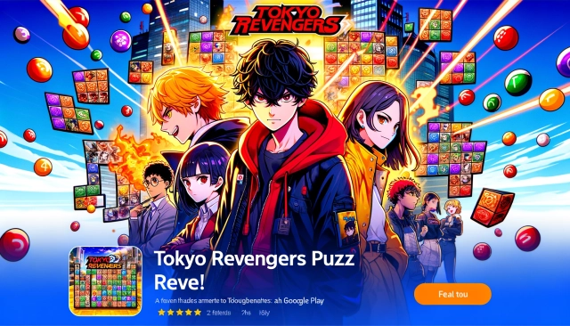 Tokyo Revengers PUZZ REVE! Codes: Unleash the Power of Your Team - 2025 March