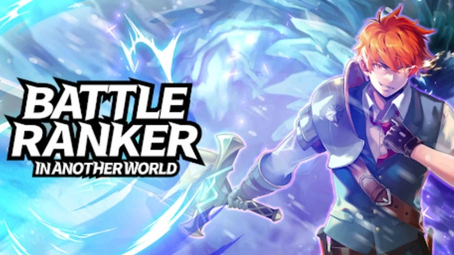 Battle Ranker in Another World Beginner Guide, Tips and Tricks – Fight with Strength