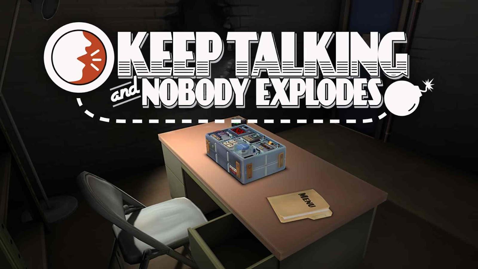 Keep Talking & Nobody Explodes