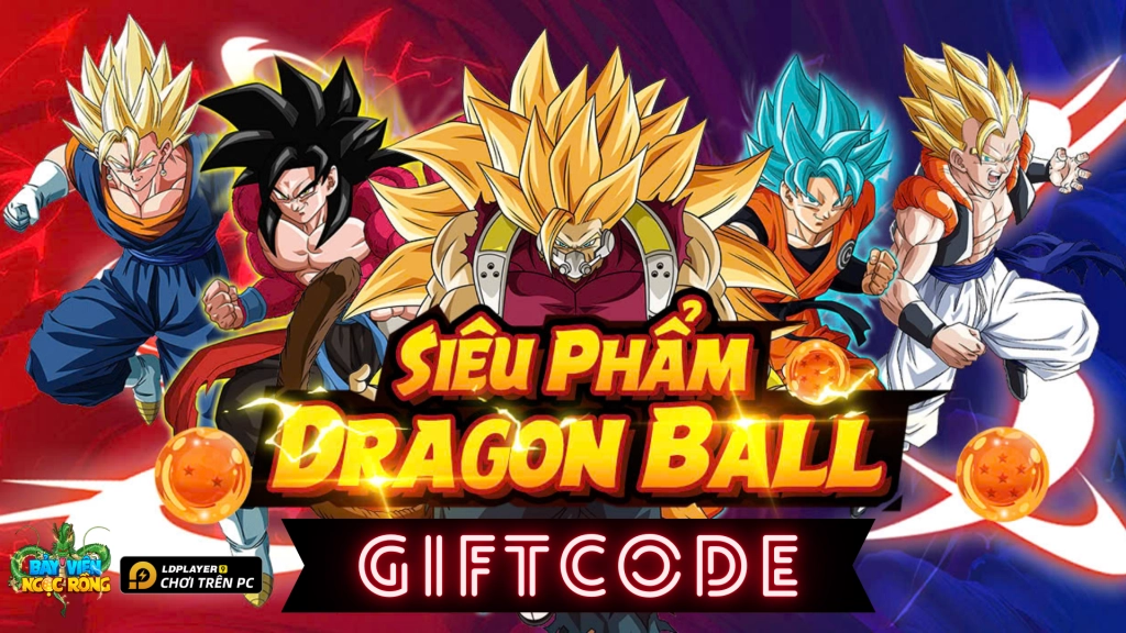 Full bộ code Bảy Viên Ngọc Rồng mới nhất - Hướng dẫn cách nhập chi tiết