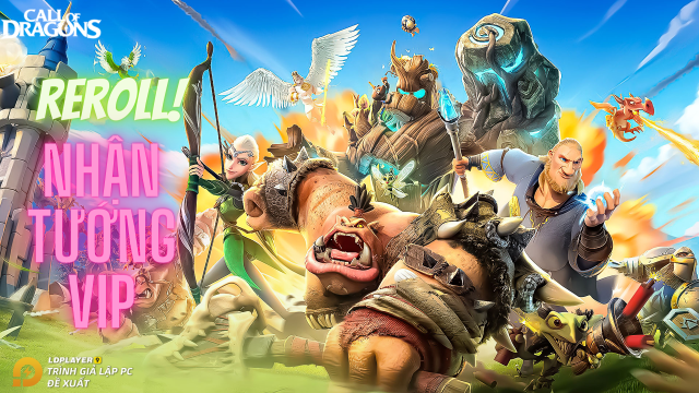 『HƯỚNG DẪN』Hướng dẫn Reroll CALL OF DRAGONS tự động nhiều tài khoản lấy tướng VIP đầu game và bộ giftcode tân thủ