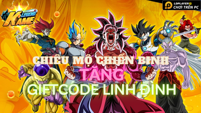 『GIFTCODE』Tổng hợp GiftCode Kame Legend và hướng dẫn cách nhập