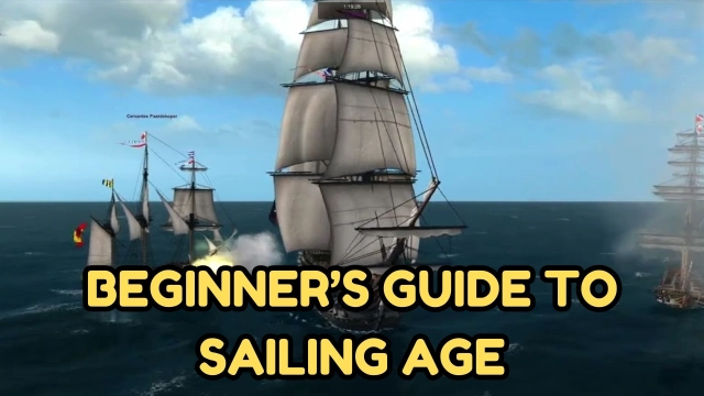 A Beginner’s Guide to Sailing Age with Best Gameplay Tips – Path to Challenges