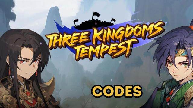 Three Kingdoms Tempest Codes: Conquer as the Son of Heaven - 2025 March