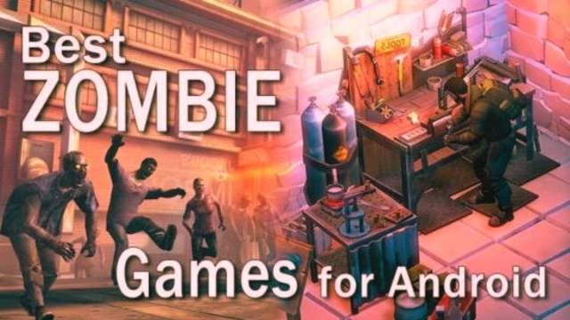 16 Best Zombie Games Android 2025 – Flesh and Apocalypse with Thrill