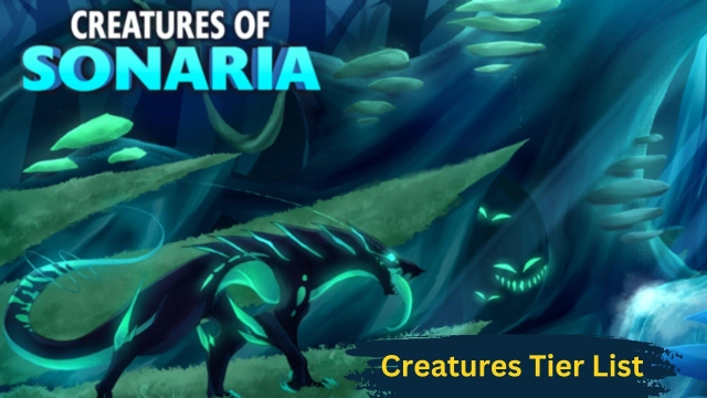 All Creatures in Creatures of Sonaria – Creatures Tier List March 2025