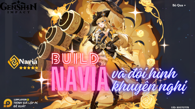 Genshin Impact hướng dẫn build Navia siêu DPS bao an toàn và đội hình khuyến nghị