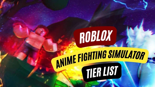 Roblox Anime Fighting Simulator Tier List of Champions -  March 2025