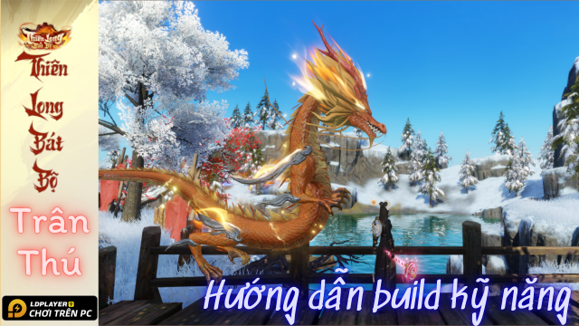 Thiên Long Bát Bộ VNG: Bách khoa toàn thư trân thú