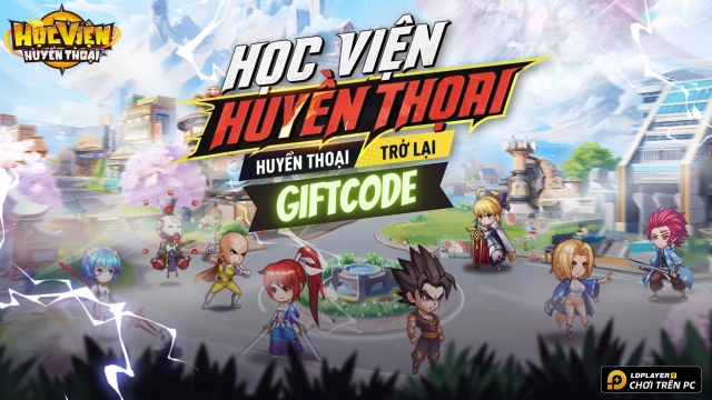 Full bộ code Học Viện Huyền Thoại mới nhất - Hướng dẫn cách nhập chi tiết
