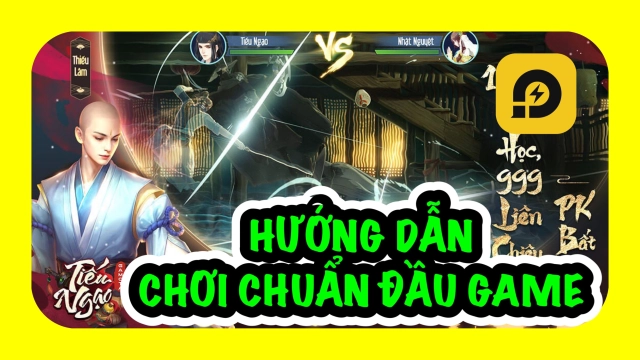 Tiếu Ngạo - Gamota: Hướng Dẫn Tân Thủ Chơi Chuẩn Giai Đoạn Đầu