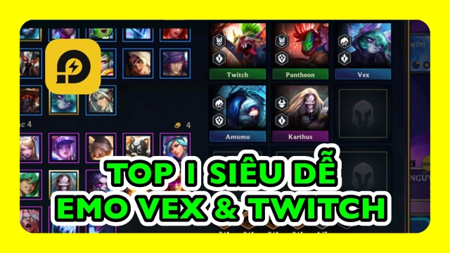 Đấu Trường Chân Lý: Top 1 Siêu Dễ Với Đội Hình Emo Vex & Twitch