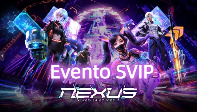 Evento especial para SVIP de Nexus: Nebula Echoes