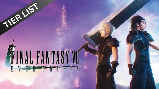 FINAL FANTASY VII EVER CRISIS Tier List for the Best Characters–  March 2025