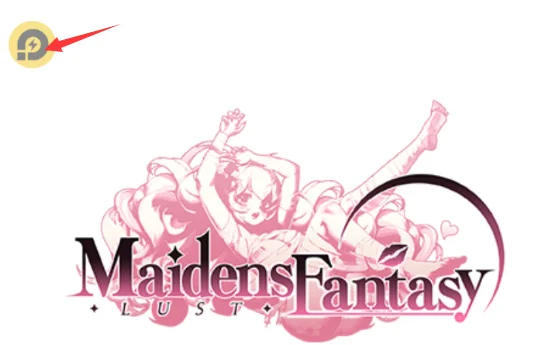 Maidens Fantasy: LUSTเซอร์ไพรส์ส่วนลด 10%