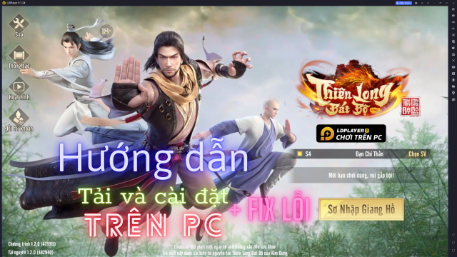 Thiên Long Bát Bộ VNG: Hướng dẫn chi tiết cách cài đặt và fix lỗi trên PC