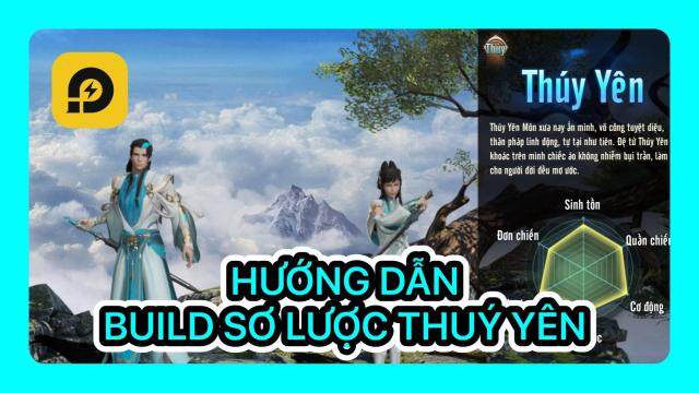 『HƯỚNG DẪN』Kiếm Thế Origin: Hướng Dẫn Build Sơ Lược Thúy Yên - Tiềm Năng và Kỹ Năng Chuẩn