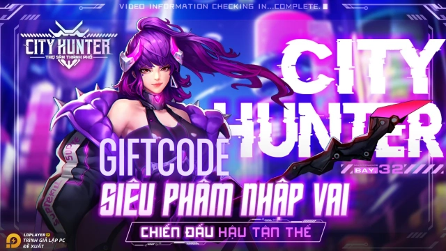 City Hunter: Thợ Săn Thành Phố tổng hợp giftcode và hướng dẫn cách nhập