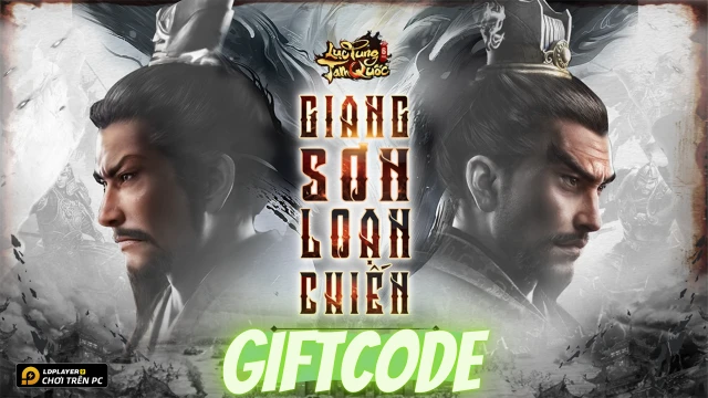 Full bộ code Lục Tung Tam Quốc mới nhất 2024 - Hướng dẫn cách nhập chi tiết