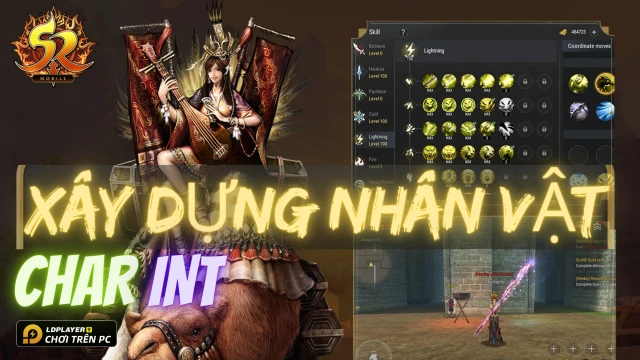 Silkroad Origin Mobile: Hướng dẫn build nhân vật toàn diện - Phần 2 - Char INT