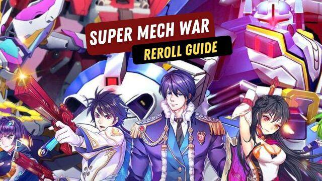 Super Mech War Reroll Guide with LDPlayer 9 for a Perfect Line-Up Created