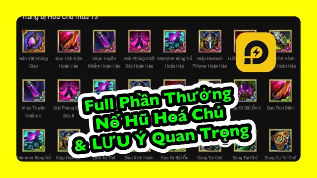 Đấu Trường Chân Lý: Tổng Hợp Phần Thưởng Hóa Chủ DTCL Mùa 13