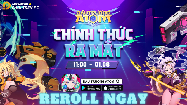 『HƯỚNG DẪN』Reroll Đấu Trường Atom nhiều tài khoản nhanh và dễ nhất cùng bộ GiftCode tân thủ