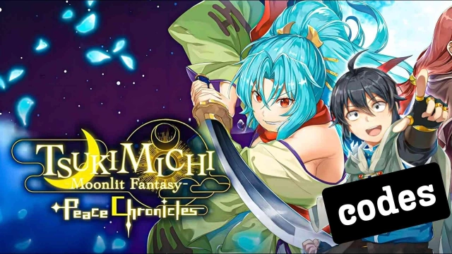 TSUKIMICHI Moonlit Fantasy: Peace Chronicles Codes Guide: Embark on a Journey of Restoration - 2025 March