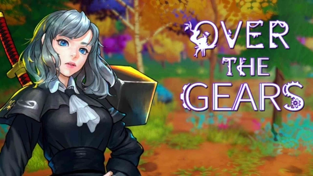 Save Humanity with Best OVER THE GEARS Tips and Tricks - A Beginner's Guide