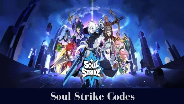 Soul Strike Codes -  June 2025